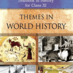 THEMES IN WORLD HISTORY CLASS 11 NCERT